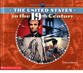 The United States in the 19th Century