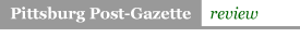 Pittsburgh Post Gazette