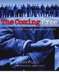 The Coming Free