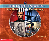 The United States in the Nineteenth Century