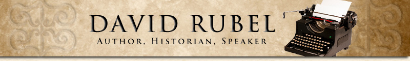 David Rubel. Author, Historian, Speaker